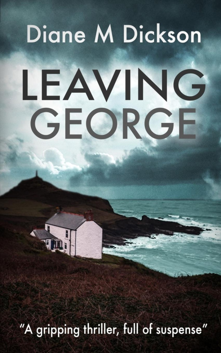 Buch Leaving George Diane M Dickson