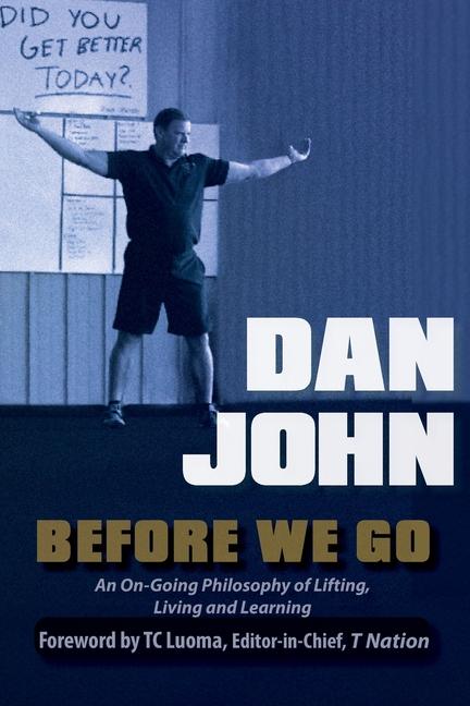 Book Before We Go Dan John