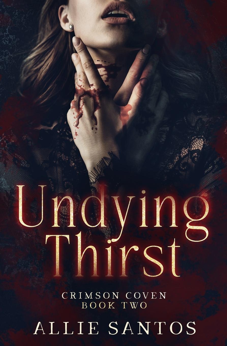 Knjiga Undying Thirst Allie Santos