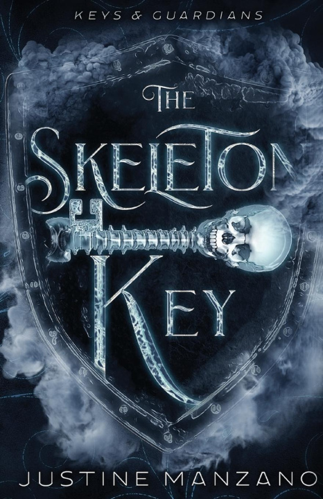 Knjiga The Skeleton Key Justine Manzano