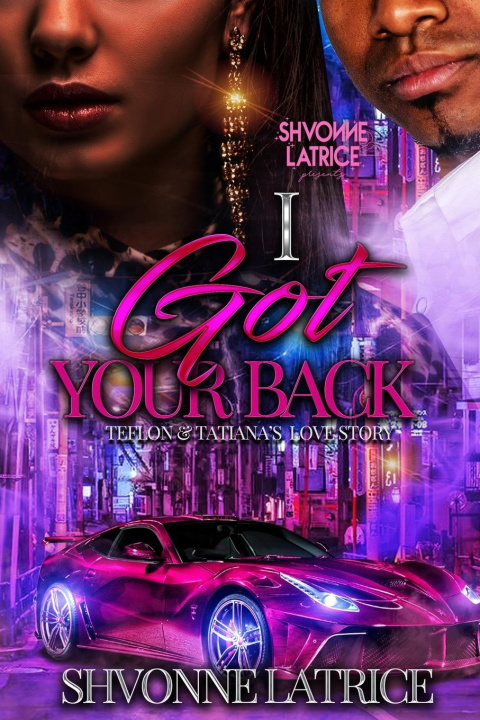 Knjiga I Got Your Back Shvonne Latrice