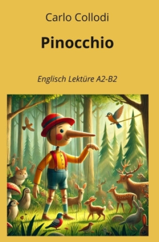 Book Pinocchio: Englisch Lektüre A2 - B2 André Graf