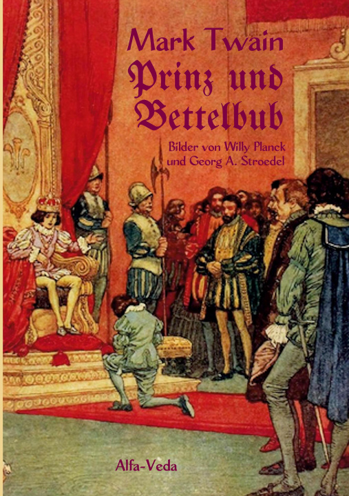 Knjiga Prinz und Bettelbub Willy Planck