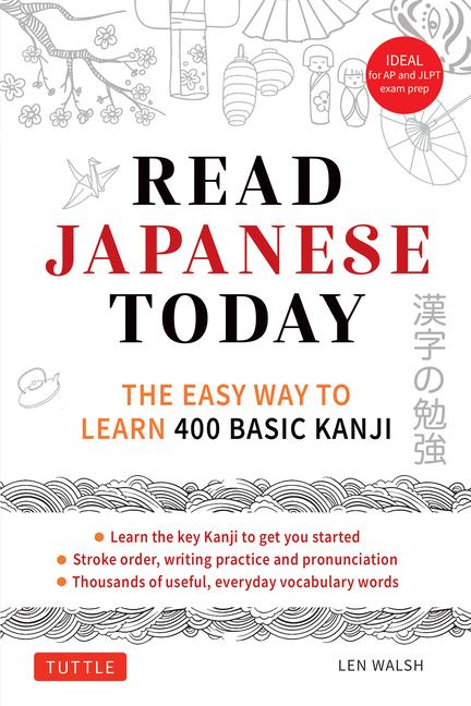 Kniha Read Japanese Kanji Today WALSH LEN