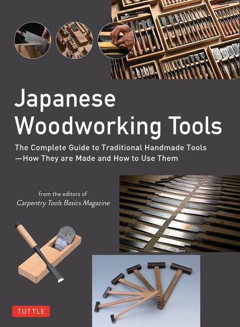 Könyv Japanese Woodworking Tools CARPENTRY TOOLS