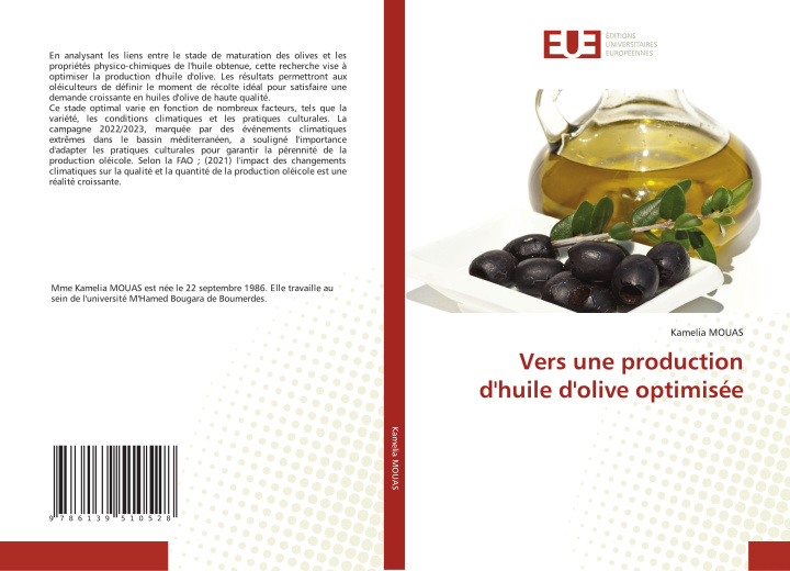 Libro Vers une production d'huile d'olive optimisée Kamelia MOUAS