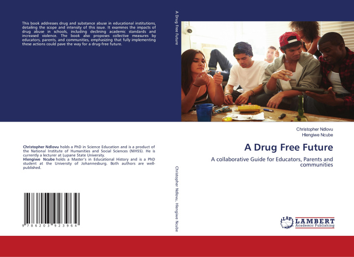 Knjiga A Drug Free Future Hlengiwe Ncube