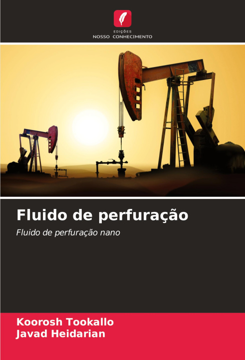 Kniha Fluido de perfuraç?o Javad Heidarian