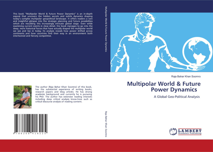Knjiga Multipolar World & Future Power Dynamics Raja Bahar Khan Soomro