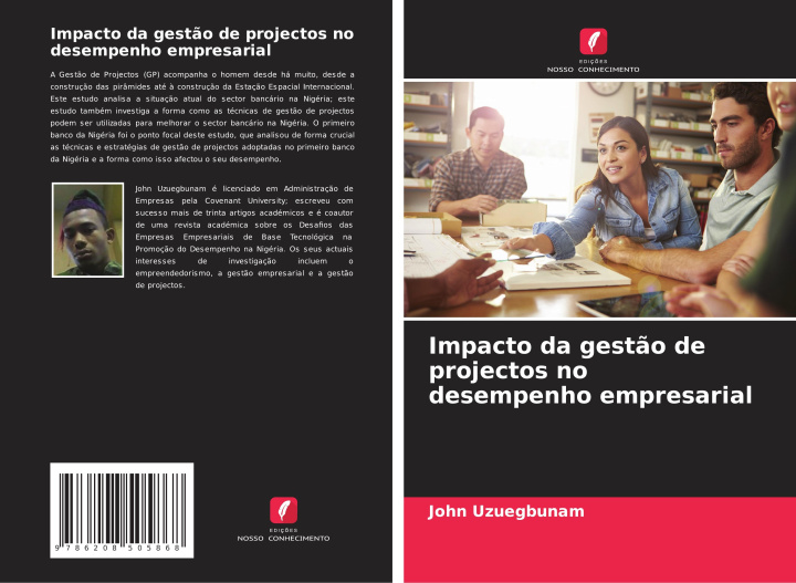 Knjiga Impacto da gest?o de projectos no desempenho empresarial John Uzuegbunam