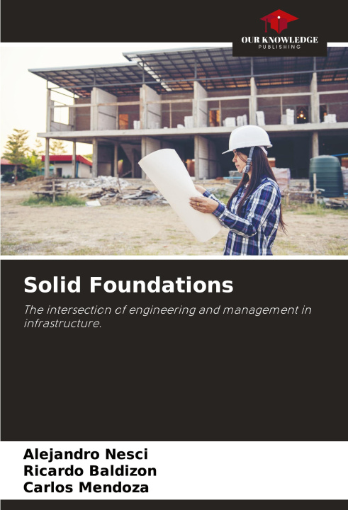 Knjiga Solid Foundations Ricardo Baldizon