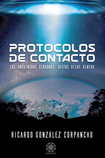 Kniha Protocolos de Contacto Ricardo González Corpancho