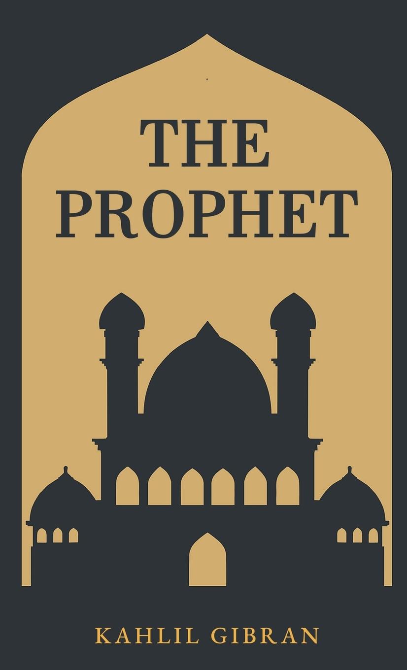 Knjiga The Prophet Kahlil Gibran