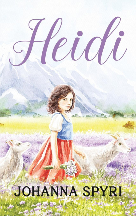 Knjiga Heidi Johanna Spyri
