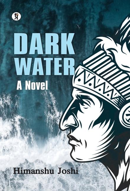 Boek Dark Water Himanshu Joshi