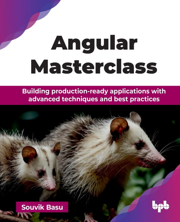 Knjiga Angular Masterclass Souvik Basu