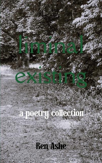 Knjiga Liminal Existing Ren Ashe