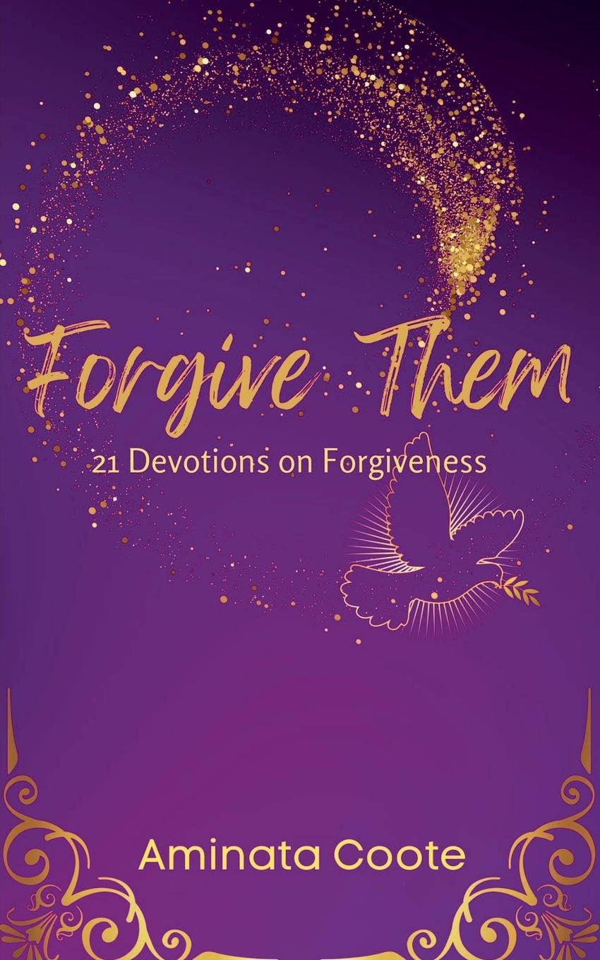 Knjiga Forgive Them Aminata Coote