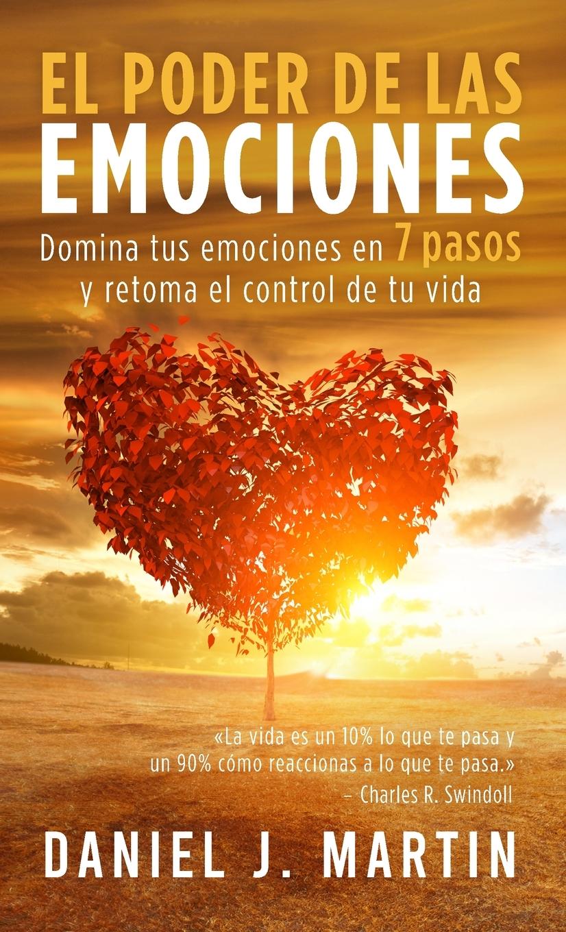 Knjiga El poder de las emociones Daniel J. Martin