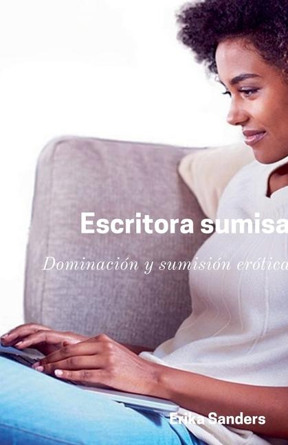 Knjiga Escritora sumisa Erika Sanders