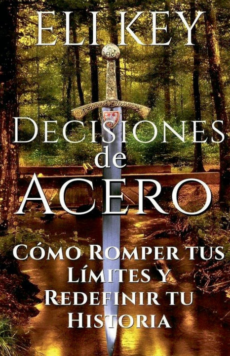 Knjiga Decisiones de Acero 