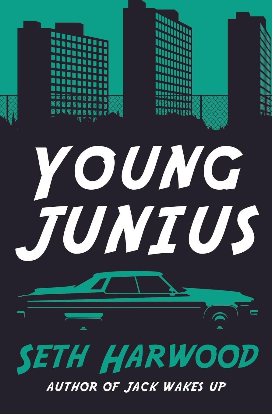 Book Young Junius Seth Harwood