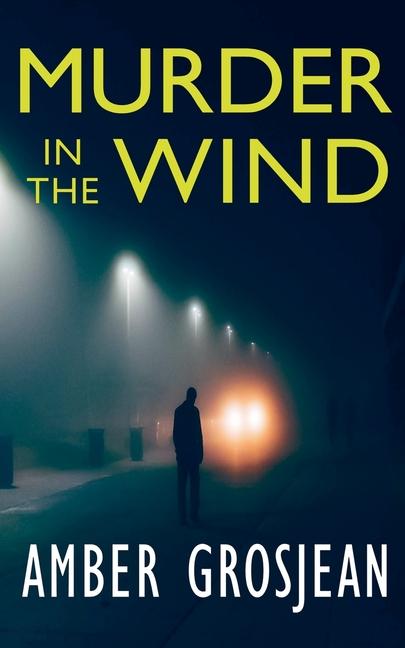 Boek Murder in the Wind Amber Grosjean