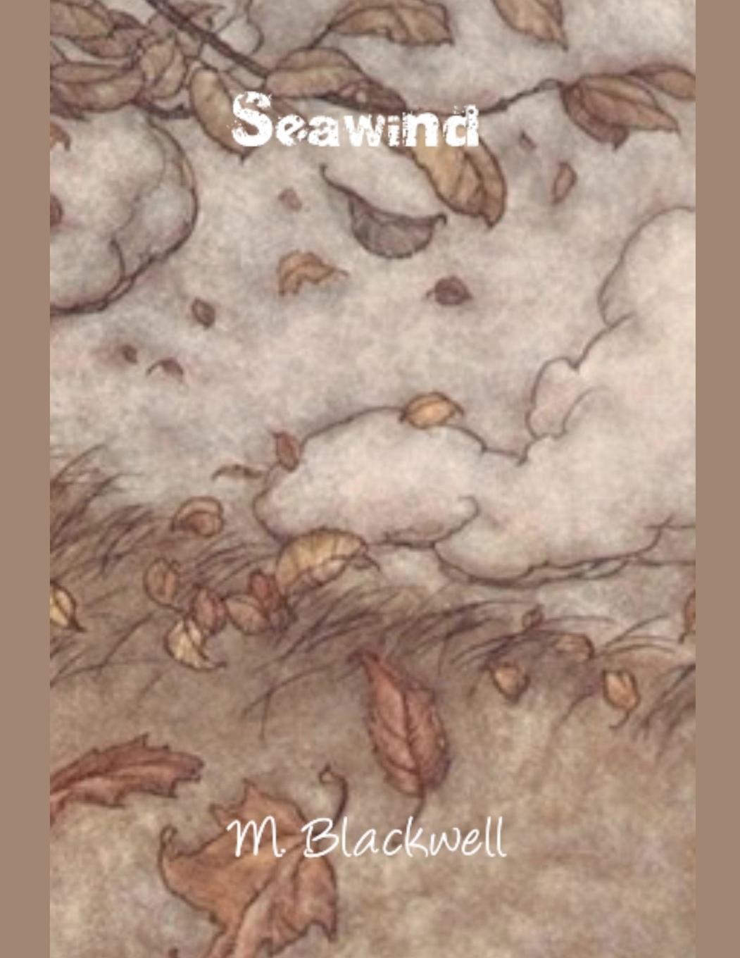 Knjiga Seawind M. Blackwell