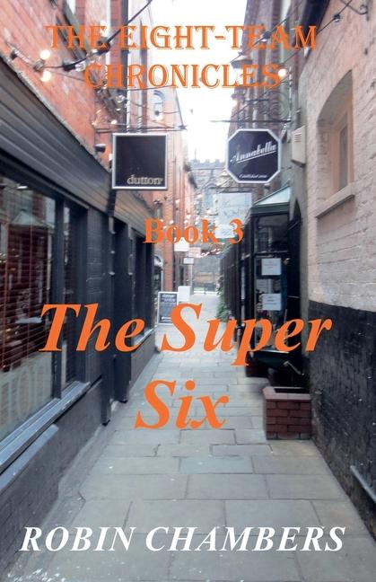 Knjiga The Super Six Robin Chambers
