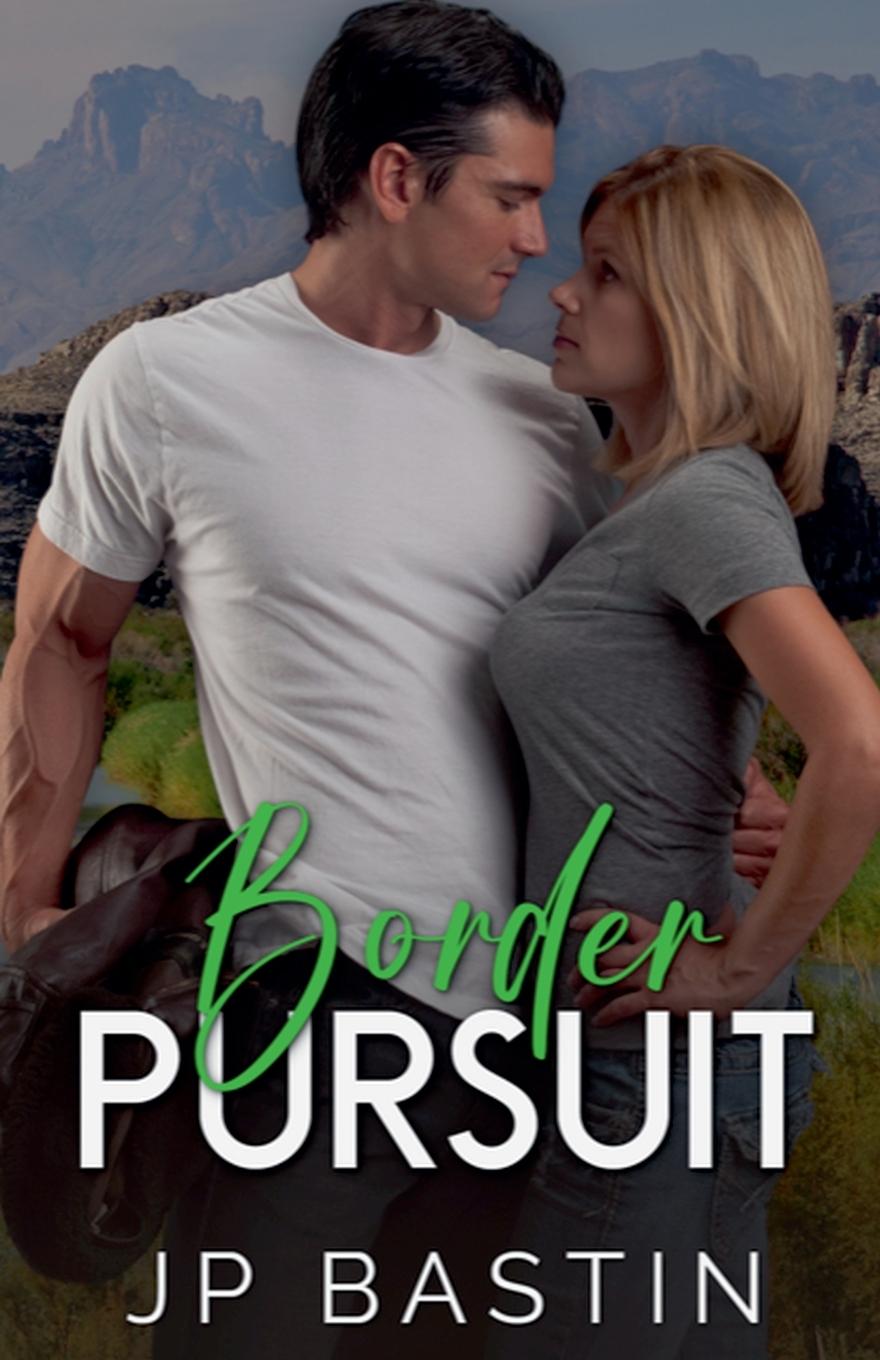Kniha Border Pursuit J. P. Bastin