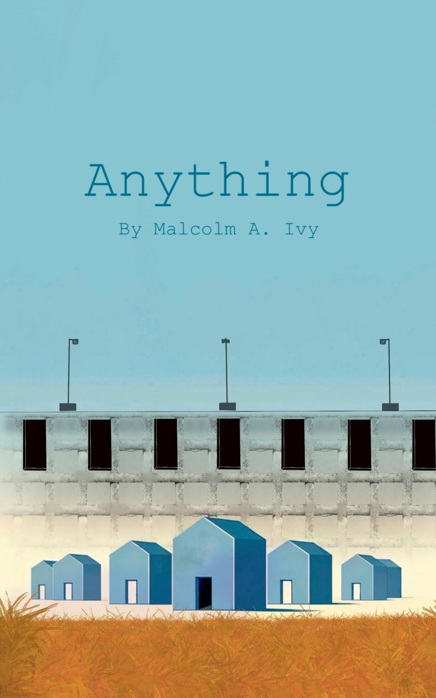 Knjiga Anything Malcolm Ivy