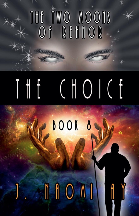 Knjiga The Choice J. Naomi Ay