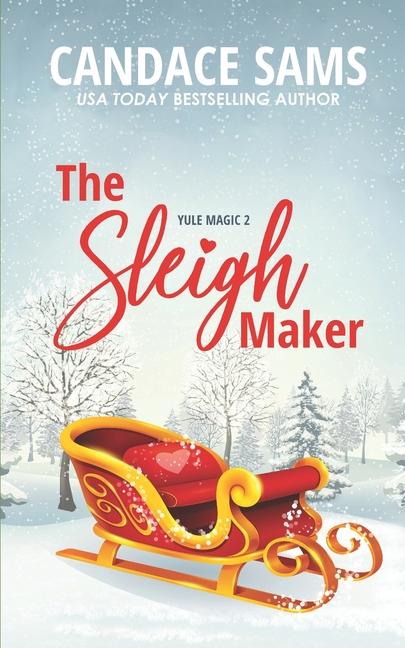 Book The Sleigh Maker Candace Sams