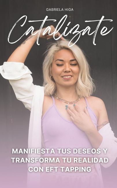 Knjiga Catalízate Gabriela Higa
