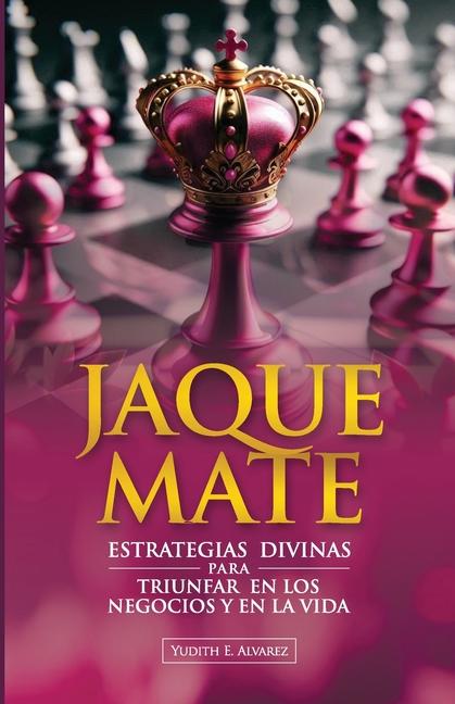 Libro Jaque Mate Yudith E. Álvarez
