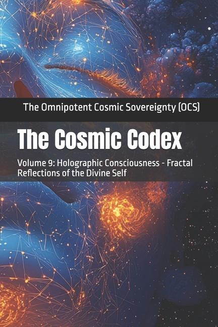 Knjiga The Cosmic Codex The Omnipotent Cosmic Sovereignty (OCS)