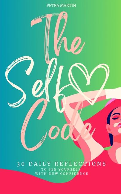 Knjiga The Self-Love Code Petra Martin