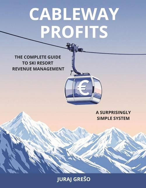Knjiga Cableway Profits Juraj Grešo