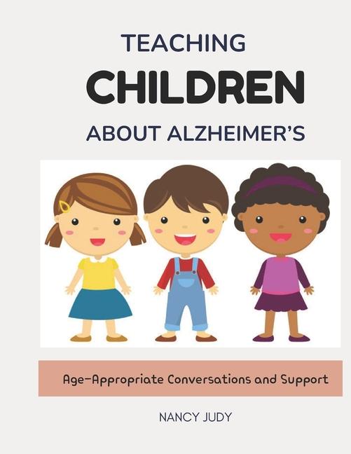 Knjiga Teaching Children about Alzheimer's NANCY JUDY