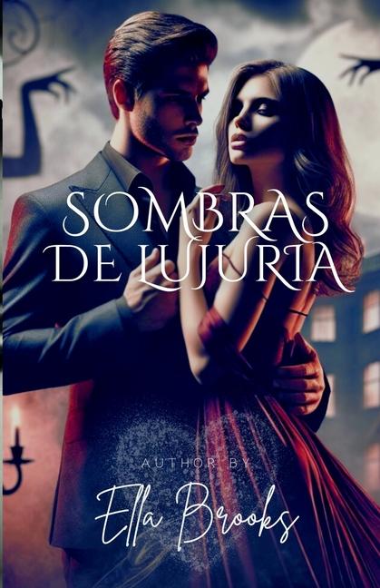 Knjiga Sombras de Lujuria Ella Brooks