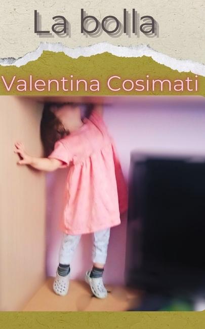 Knjiga La bolla Valentina Cosimati