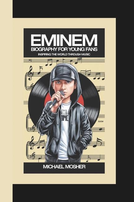 Boek Eminem Biography for Young Fans Michael Mosher