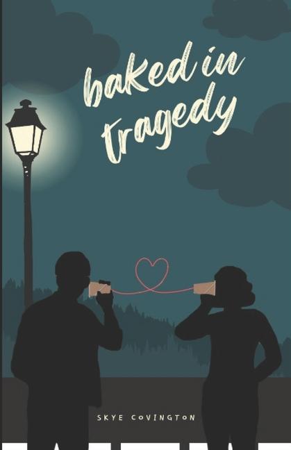 Knjiga Baked In Tragedy Skye covington