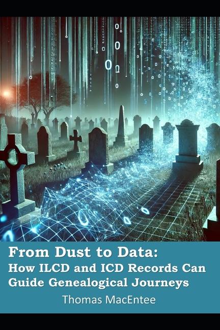 Knjiga From Dust to Data Thomas MacEntee
