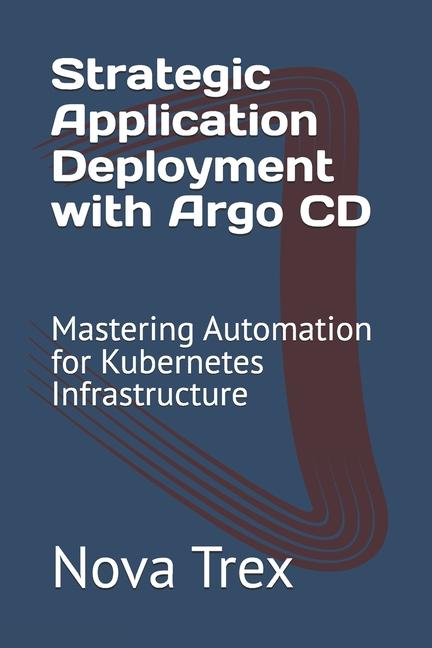 Buch Strategic Application Deployment with Argo CD Nova Trex