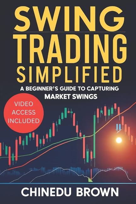 Knjiga Swing Trading Simplified Chinedu Brown