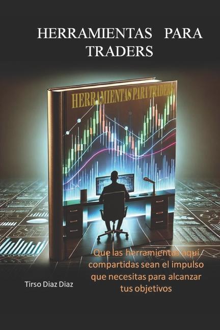 Boek Herramientas Para Traders Tirso Diaz Diaz