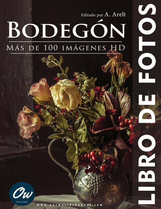 Knjiga Bodegón Our World
