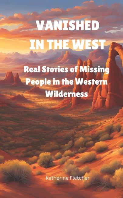Knjiga Vanished in the West Katherine Fletcher