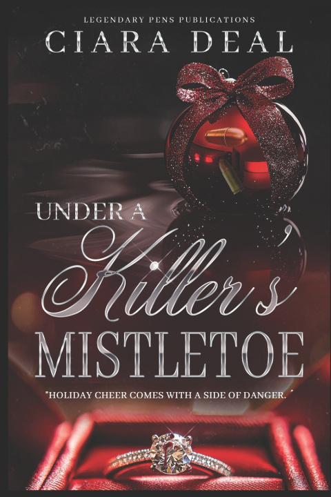 Knjiga Under a Killer's Mistletoe Ciara Deal